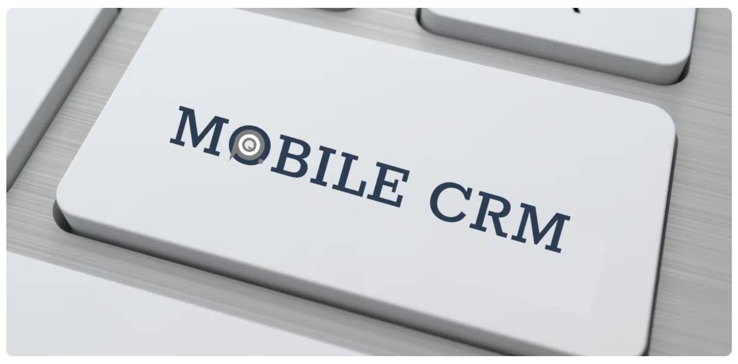 Mobile CRM